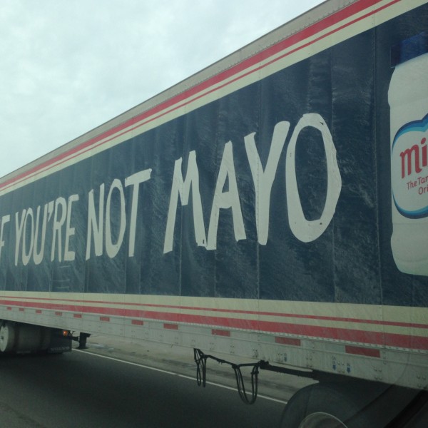 Honk if you're not Mayo?  Pretty catchy.